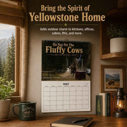 'Do Not Pet The Fluffy Cows' Bison Yellowstone National Park 2027 Wall Calendar