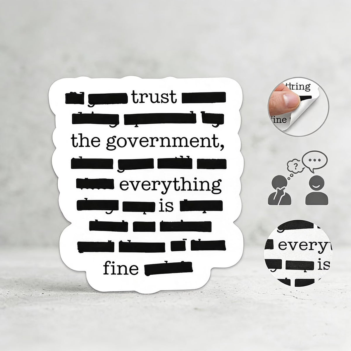 ''Everything Is Fine, Trust Your Government'' Sticker