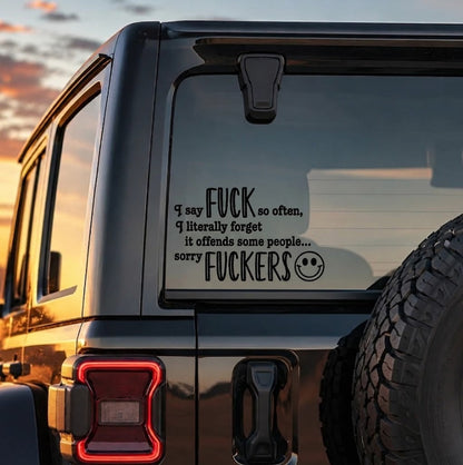 "I Say F ck SO OFTEN" Funny Car Decal