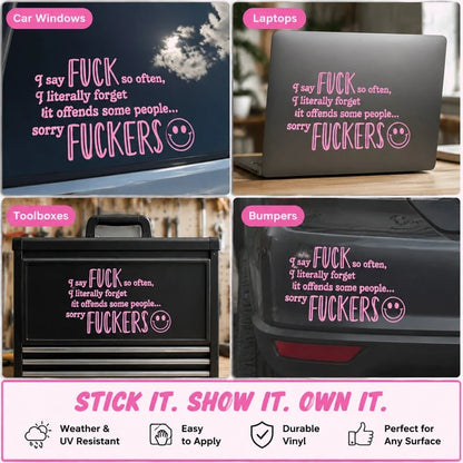 "I Say F ck SO OFTEN" Funny Car Decal