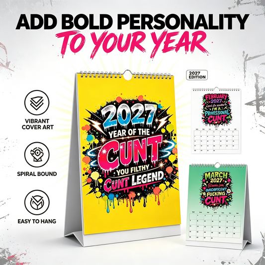 2027 Year of the Cunt Wall Calendar Bold Graffiti Humor Calendar