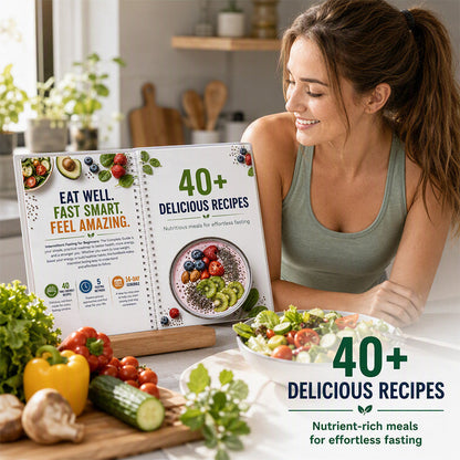 Intermittent Fasting Guide for Beginners 14-Day Starter Plan with 40+ Recipes